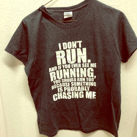I Don’t Run Funny Graphic Tee - Picture 1 of 4